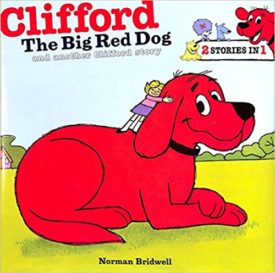 Clifford, the Big Red Dog and Another Clifford Story (Hardcover)