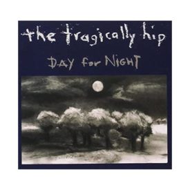 The Tragically Hip - Day for Night (Music CD)