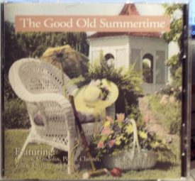 The Good Old Summertime (Music CD) Various Artists