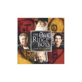 From The Heart by The Oak Ridge Boys  (Music CD)