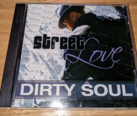 Dirty Soul – Street Love (Music CD)