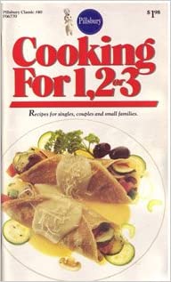 Cooking for 1, 2 or 3 - #40 (Pillsbury) (Cookbook Paperback)
