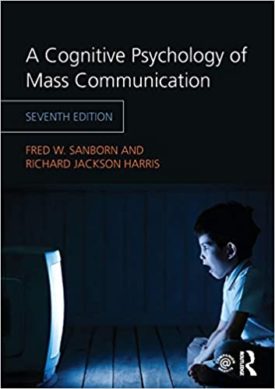 A Cognitive Psychology of Mass Communication 7th Edition (Paperback)
