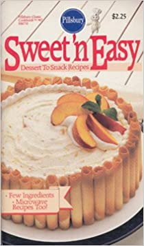 Sweet n Easy #67 (Pillsbury) (Cookbook Paperback)