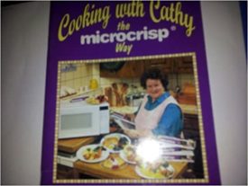 Cooking with Cathy the Microcrisp Way (Taste of Home) (Cookbook Paperback)