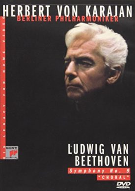 Herbert Von Karajan - His Legacy - Beethoven Symphony No. 9 (DVD)