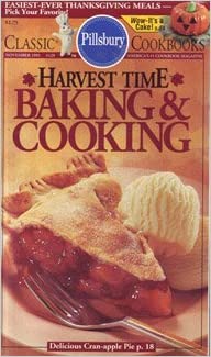 Harvest Time Baking & Cooking - #129 (Pillsbury) (Cookbook Paperback)