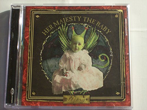 Mary [Enhanced] (Music CD) Her Majesty the Baby