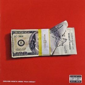 Dreams Worth More Than Money (Music CD)
