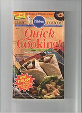 #150: Quick Cooking! For One, Two, Or A Few! (Pillsbury) (Cookbook Paperback)