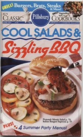 #148: Cool Salads & Sizzling BBQ (Pillsbury) (Cookbook Paperback)