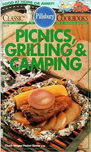 #160: Picnics, Grilling & Camping (Pillsbury) (Cookbook Paperback)