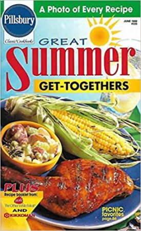 Great Summer Get-Togethers - June 1999 (Pillsbury Classic) (Cookbook Paperback)