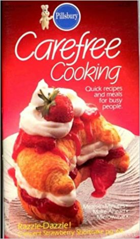 Carefree Cooking - #63 (Pillsbury) (Cookbook Paperback)