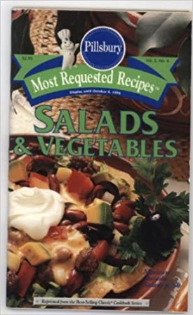 Most Requested Recipes: Salads & Vegetables #4 (Pillsbury) (Cookbook Paperback)