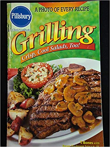#243: Grilling Crisp, Cool Salads, Too! (Pillsbury) (Cookbook Paperback)