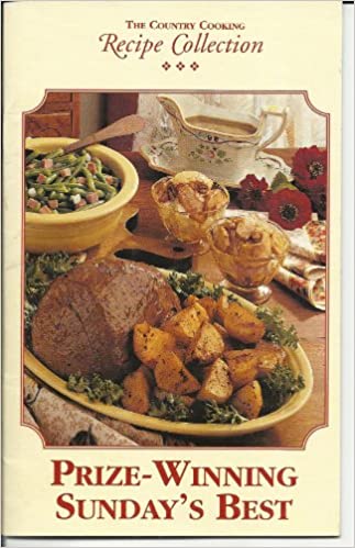 Prize-Winning Sundays Best (Country Cooking) (Cookbook Paperback)