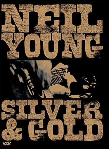 Neil Young - Silver & Gold (DVD)