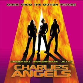 Charlies Angels: Music from the Motion Picture [Soundtrack] (Music CD)