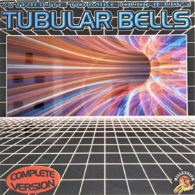 A Tribute to Mike Oldfields Tubular Bells (Complete Version) (Music CD)