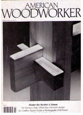 American Woodworker Magazine February 1991 (Issue 18) [Unknown Binding] [Jan ...