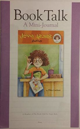 Book Talk A Mini-Journal - Jenny Archer Author (Book Club for Super Kids) [Paperback] Roland Reading Foundation
