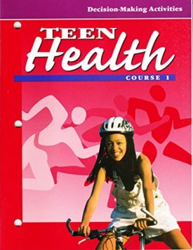 Teen Health: Course I: Decision-making Activities