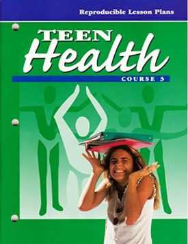 Teen Health [Course 3]: Reproducible Lesson Plans (Paperback Textbook)