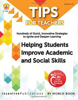 Helping Students Improve Academic and Social Skills: Tips for Teachers