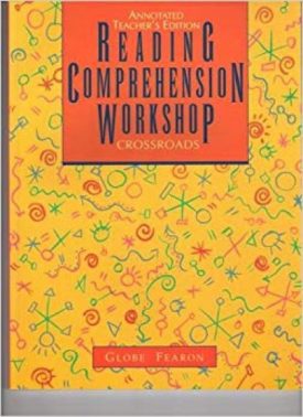 Reading Comprehension Workshop Crossroads **Teachers Edition** [Paperback] b...