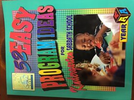 52 Easy Program Ideas for Kindergarten Sabbath School Year A (Revised Edition...