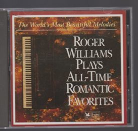 Roger Williams Plays All-Time Romantic Favorites (Music CD) Roger Williams