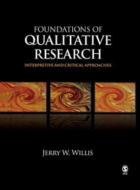 Foundations of Qualitative Research: Interpretive and Critical Approaches (Hardback)