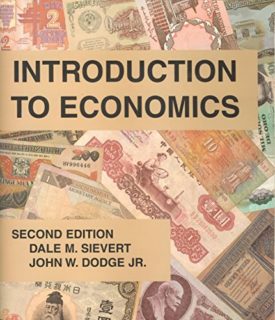 Introduction to Economics 2ND EDITION [Unknown Binding] [Jan 01, 2001]
