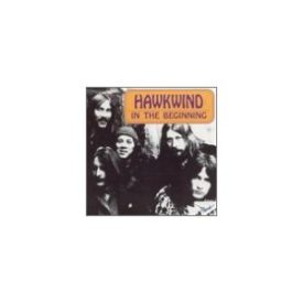 In the Beginning - Hawkwind (Music CD)