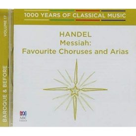 Handel: Messiah - Favourite Choruses & Arias (Music CD)