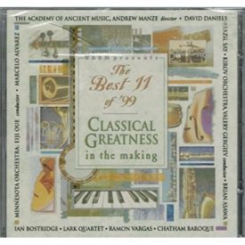 The Best 11 of '99: Classical Greatness in the Making (Music CD)