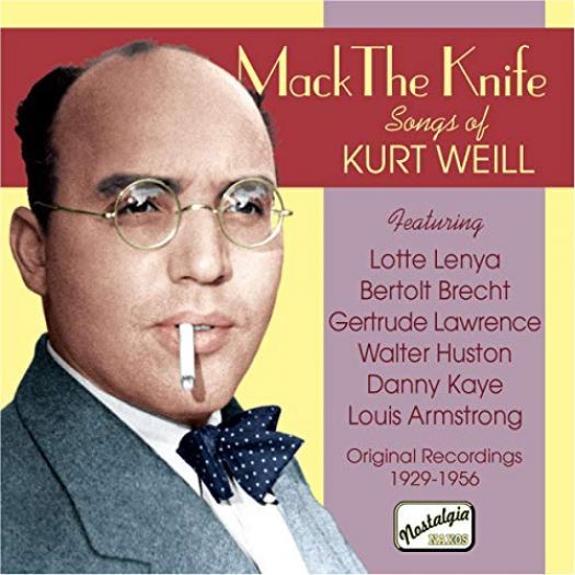 Mack The Knife: Songs of Kurt Weill (Music CD)