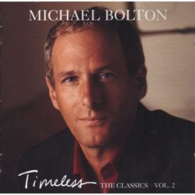 Timeless (The Classics Vol. 2) (Music CD)
