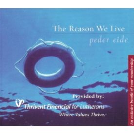 The Reason We Live (Music CD)
