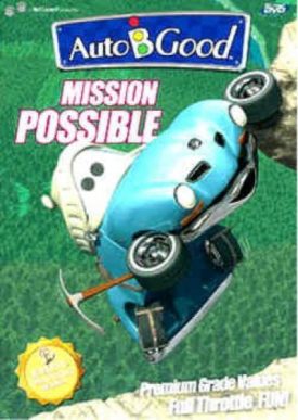 Focus on the Family Presents Auto-B-Good: Mission Possible (DVD)