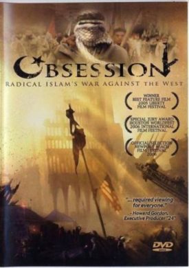Obsession: Radical Islam's War Against the West (DVD)