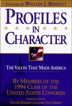 Profiles in Character: The Values That Made America (Hardcover)