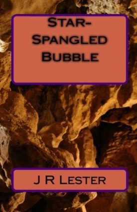 Star-Spangled Bubble (Paperback)