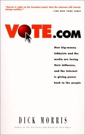 Vote.com: Influence, and the Internet is Giving Power Back to the People (Paperback)