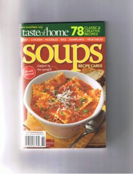 Taste of Home Soups Recipe Cards (78 Classic and Creative Recipes) (Cookbook Paperback)