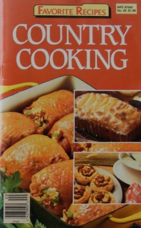 Favorite Recipes Country Cooking (Favorite Recipes Magazine, WPS 37500 No. 20) (Cookbook Paperback)