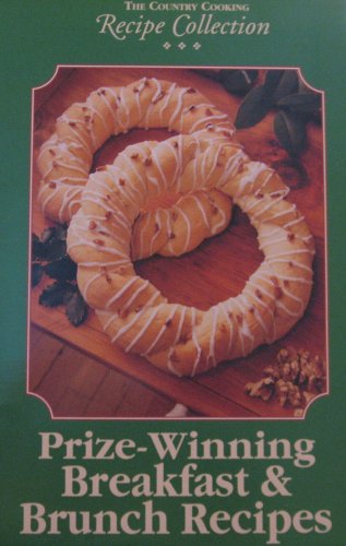 Prize-Winning Breakfast & Brunch Recipes (Cookbook Paperback)