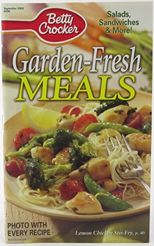 Betty Crocker - Garden-Fresh Meals #200 - September 2003 (200) (Cookbook Paperback)