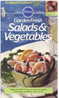 Pillsbury Classic Cookbook: Garden Fresh Salads & Vegetables No. 113 (Paperback)